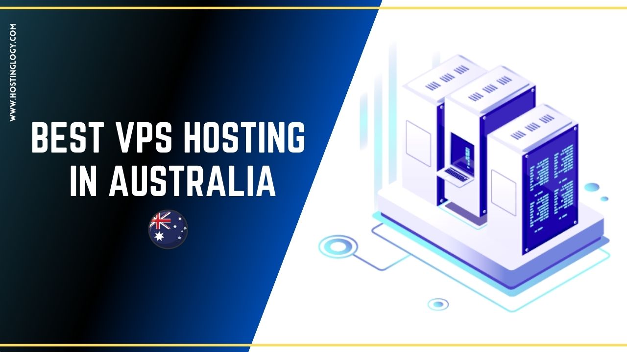 Best VPS Hosting In Australia